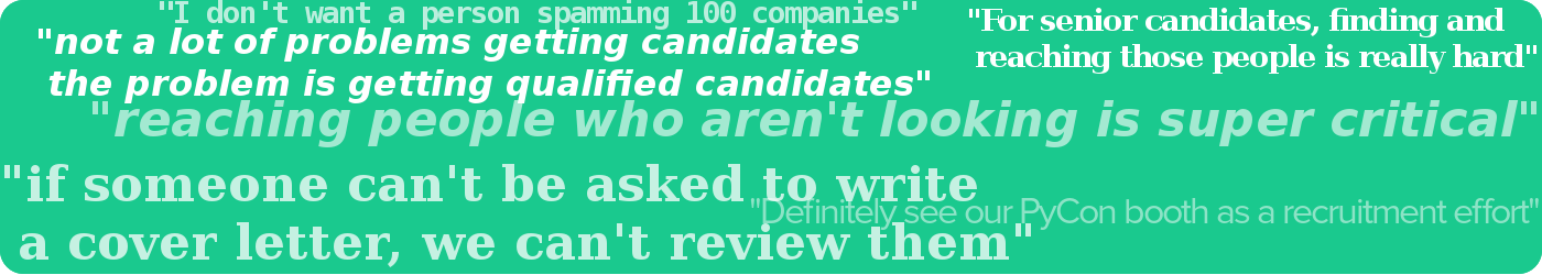 Here's some of the phrases we heard from hiring managers in
interviews.